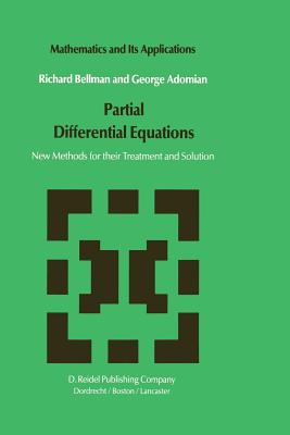 غلاف كتاب Partial Differential Equations : New Methods for Their Treatment and Solution