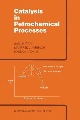 غلاف كتاب Catalysis in Petrochemical Processes