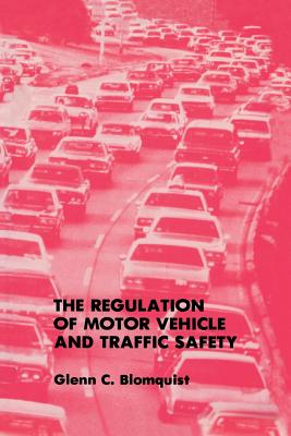غلاف كتاب The Regulation of Motor Vehicle and Traffic Safety
