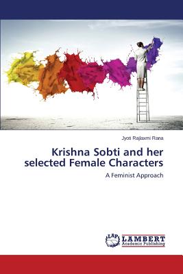 غلاف كتاب Krishna Sobti and her selected Female Characters