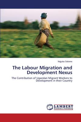 غلاف كتاب The Labour Migration and Development Nexus