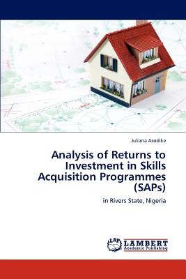 غلاف كتاب Analysis of Returns to Investment in Skills Acquisition Programmes (Saps)