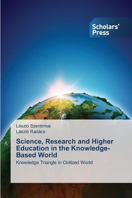 غلاف كتاب Science, Research and Higher Education in the Knowledge-Based World