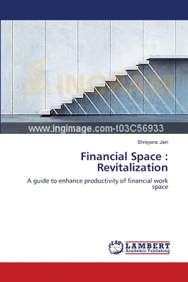 Financial Space : Revitalization