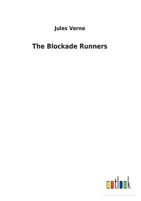 The Blockade Runners