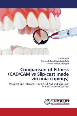 Nwf.com: Comparison of Fitness (CAD/CAM vs Slip-c: Farahi Leila : كتب
