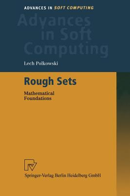 Rough Sets : Mathematical Foundations