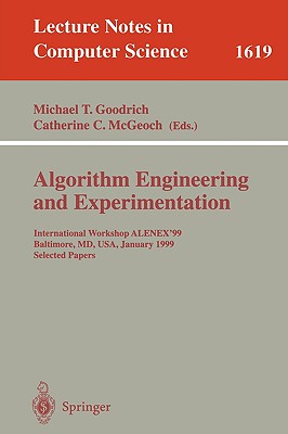 Algorithm Engineering and Experimentation : International Workshop ALENEX