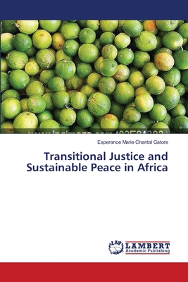 غلاف كتاب Transitional Justice and Sustainable Peace in Africa