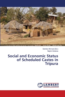 غلاف كتاب Social and Economic Status of Scheduled Castes in Tripura