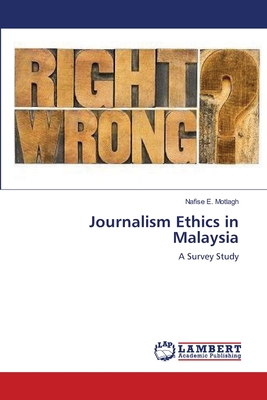 غلاف كتاب Journalism Ethics in Malaysia