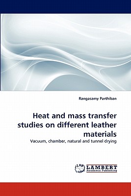 Heat and Mass Transfer Studies on Different Leather Materials