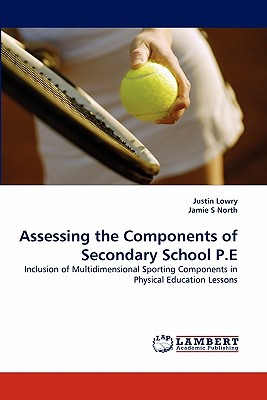 غلاف كتاب Assessing the Components of Secondary School P.E