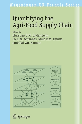 Quantifying the Agri-Food Supply Chain