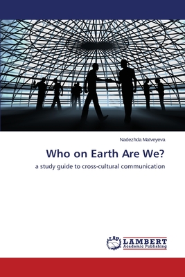 غلاف كتاب Who on Earth Are We?