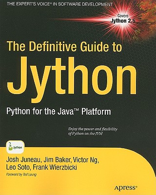 The Definitive Guide to Jython: Python for Java Platform