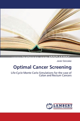 Optimal Cancer Screening