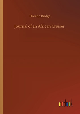 Journal of an African Cruiser