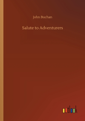 Salute to Adventurers