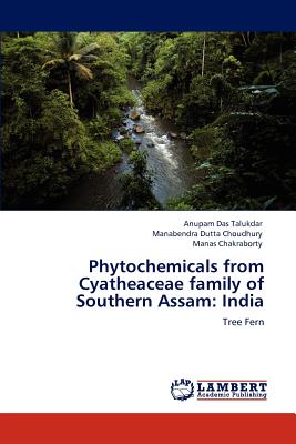 Phytochemicals from Cyatheaceae family of Southern Assam: India