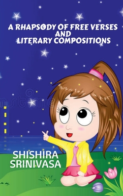 غلاف كتاب A Rhapsody of Free Verses and Literary Composition