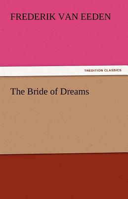 The Bride of Dreams