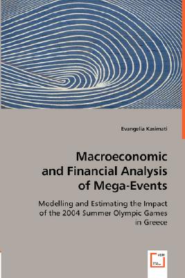 Macroeconomic and Financial Analysis of Mega-Events