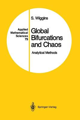 Global Bifurcations and Chaos : Analytical Methods