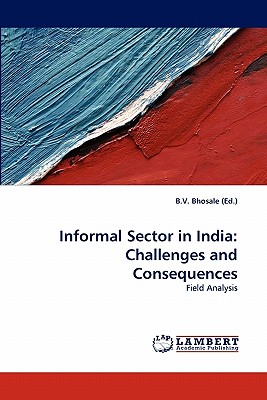غلاف كتاب Informal Sector in India: Challenges and Consequences
