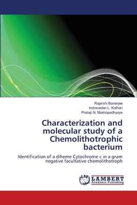 غلاف كتاب Characterization and molecular study of a Chemolithotrophic bacterium