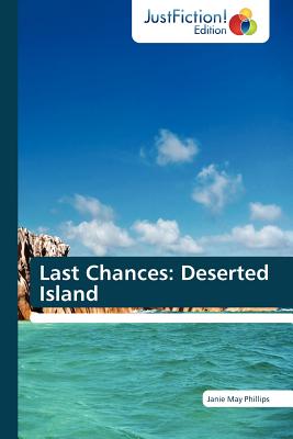 غلاف كتاب Last Chances: Deserted Island