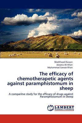 The efficacy of chemotherapetic agents against paramphistomum in sheep