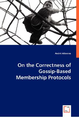 On the Correctness of Gossip-Based Membership Protocols