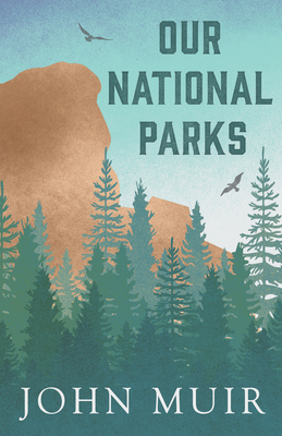 غلاف كتاب Our National Parks