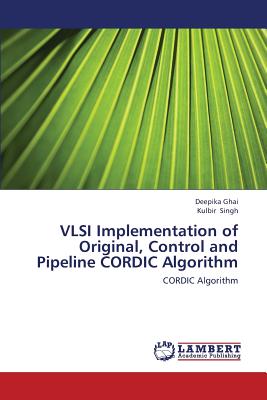 VLSI Implementation of Original, Control and Pipeline CORDIC Algorithm