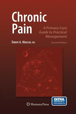 Chronic Pain : A Primary Care Guide to Practical Management