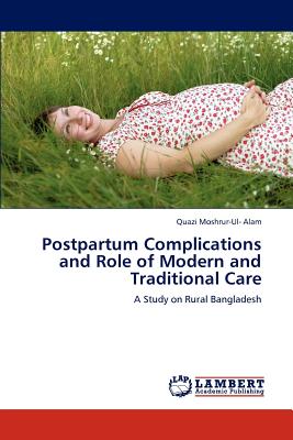 غلاف كتاب Postpartum Complications and Role of Modern and Traditional Care