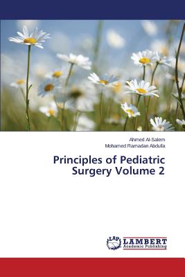 Principles of Pediatric Surgery Volume 2