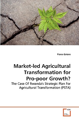 غلاف كتاب Market-led Agricultural  Transformation for Pro-poor Growth?