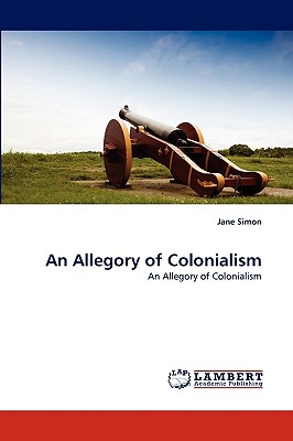 An Allegory of Colonialism