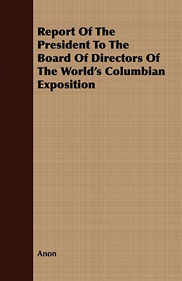 Report Of The President To The Board Of Directors Of The World