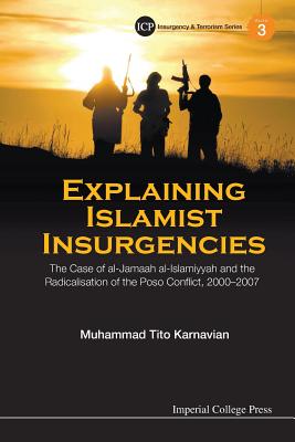 EXPLAINING ISLAMIST INSURGENICES