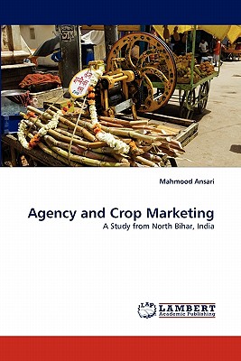 غلاف كتاب Agency and Crop Marketing