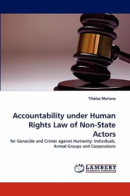Accountability Under Human Rights Law of Non-State Actors