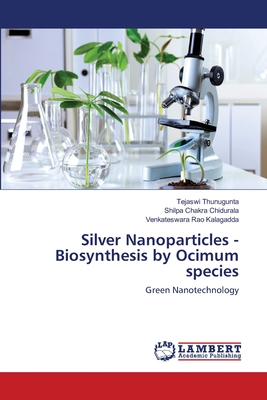 Silver Nanoparticles -   Biosynthesis by Ocimum species