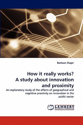 غلاف كتاب How It Really Works? a Study about Innovation and Proximity