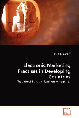 Electronic Marketing Practises in Developing Countries