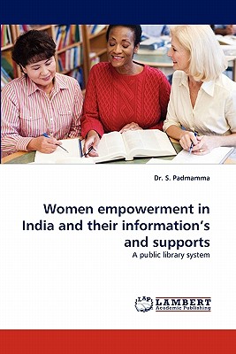 غلاف كتاب Women Empowerment in India and Their Information's and Suppowomen Empowerment in India and Their Information's and Supports Rts