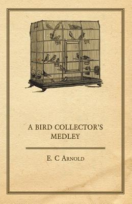 A Bird Collector