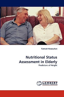 غلاف كتاب Nutritional Status Assessment in Elderly
